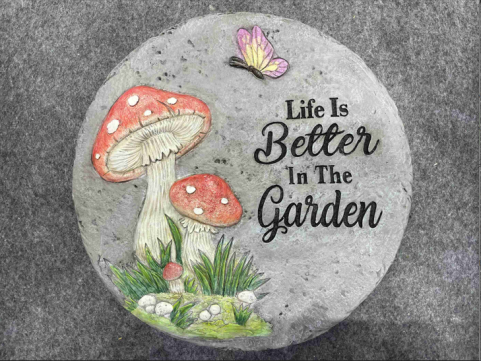 Life is Better in the Garden Stepping Stone <br/> #203928